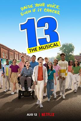 13 13: The Musical 13 13: The Musical